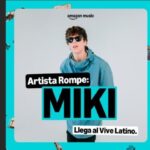 ¡Miki llega al vive latino 2025!