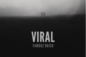 Famouz-Brich-viral-album_cover