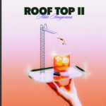 ‘Rooftop II’ el nuevo single de Mike Amigorena