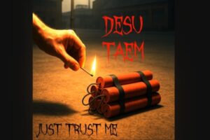 desu taem just trust me