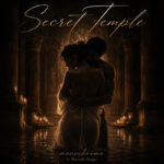 ​ Monochrome revela su lado más cinematográfico con “Secret Temple”