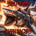 DESU TAEM lanza Shark Racers con el explosivo sencillo “Amish Slam Dancing Quartet”